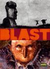 BLAST VOL. 1  LA BOLA DE GRASA