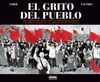 EL GRITO DEL PUEBLO (INTEGRAL)