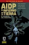 AIDP 21 EL INFIERNO EN LA TIERRA 6 EL REGRESO DEL