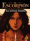 ESCORPION 11 LA NOVENA FAMILIA (CARTONE)
