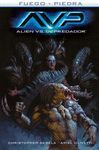 ALIEN VS. DEPREDADOR. FUEGO Y PIEDRA 3