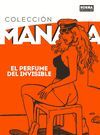 COLECCION MANARA 4. EL PERFUME DEL INVISIBLE