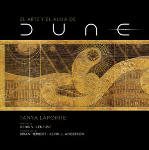 EL ARTE Y EL ALMA DE DUNE