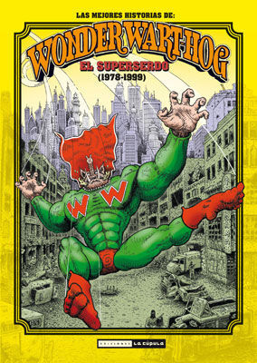 LAS MEJORES HISTORIAS DE WONDER WART-HOG EL SUPERSERDO