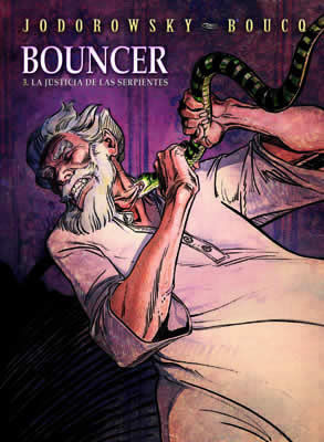 BOUNCER 03.  LA JUSTICIA DE LAS SERPIENTES