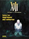 XIII 3, TODAS LAS LÁGRIMAS DEL INFIERNO