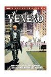VENENO 06. LA TIERRA DONDE MORAN LOS ASESINOS