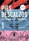 PIES DESCALZOS. UNA HISTORIA DE HIROSHIMA  01(DEBO
