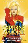 CAPITANA MARVEL 03. MAS ALTO, MAS LEJOS, MAS RAPIDO, MAS....