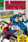 EL HOMBRE HORMIGA: ¡EL HOMBRE EN EL HORMIGUERO!