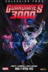 GUARDIANES 3000 01:  UNA Y OTRA VEZ