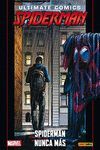 ULTIMATE SPIDERMAN 37: SPIDERMAN NUNCA MÁS