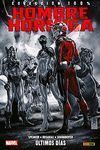 HOMBRE HORMIGA 02. ULTIMOS DIAS