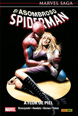 ASOMBROSO SPIDERMAN 07: A FLOR DE PIEL  (MARVEL SA