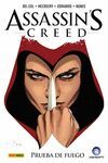 ASSASSIN'S CREED: PRUEBA DE FUEGO (COMIC)