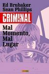 CRIMINAL 07. MAL MOMENTO, MAL LUGAR