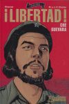 CHE GUEVARA ¡LIBERTAD!