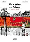 UNA VIDA EN CHINA 1