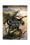 LOS CAMINOS DEL SEÑOR