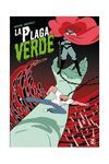 LA PLAGA VERDE