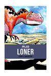 LONER (PALEO)
