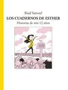 CUADERNOS DE ESTHER. HISTORIAS DE MIS 12 AÑOS