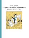 LOS CUADERNOS DE ESTHER. HISTORIAS DE MIS 11 AÑOS