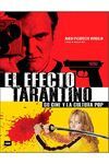 EL EFECTO TARANTINO: SU CINE Y LA CULTURA POP