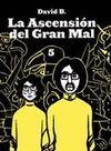 LA ASCENSIÓN DEL GRAN MAL V