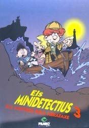 ELS MINIDETECTIUS 3. ELS MISTERIS DE ABRAFAXE