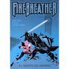 FIREBREATHER, EL SANTO DE HIERRO