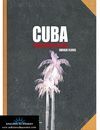 CUBA: CUADERNO DE VIAJE
