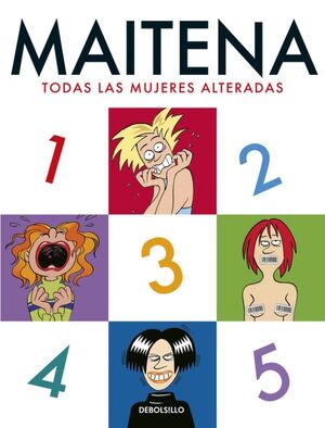 MAITENA. TODAS LAS MUJERES ALTERADAS (BOLSILLO)