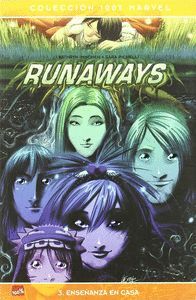 RUNAWAYS 03. ENSEÑANZA EN CASA
