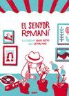 EL SENYOR ROMANÍ 1