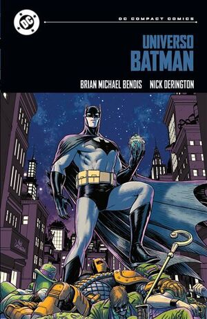DC COMPACT. UNIVERSO BATMAN