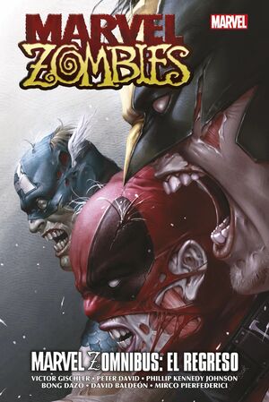 MARVEL ZOMNIBUS: EL REGRESO (MARVEL OMNIBUS)