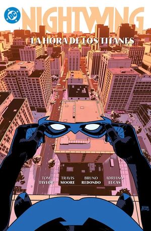 DC PREMIERE. AMANECER DE DC. NIGHTWING 05