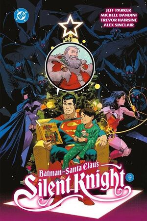 BATMAN/SANTA CLAUS: SILENT KNIGHT