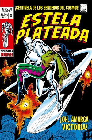 BIBLIOTECA MARVEL 127. ESTELA PLATEADA 03