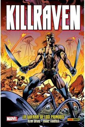 KILLRAVEN DE ALAN DAVIS LA GUERRA DE LOS MUNDOS