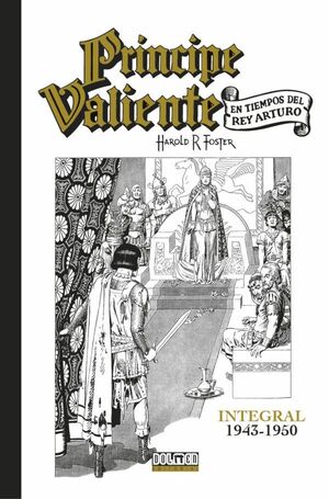 PRINCIPE VALIENTE INTEGRAL : 1943-1950